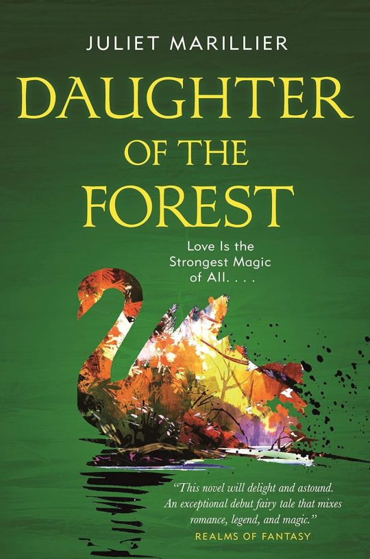 Daughter of the Forest (#1)